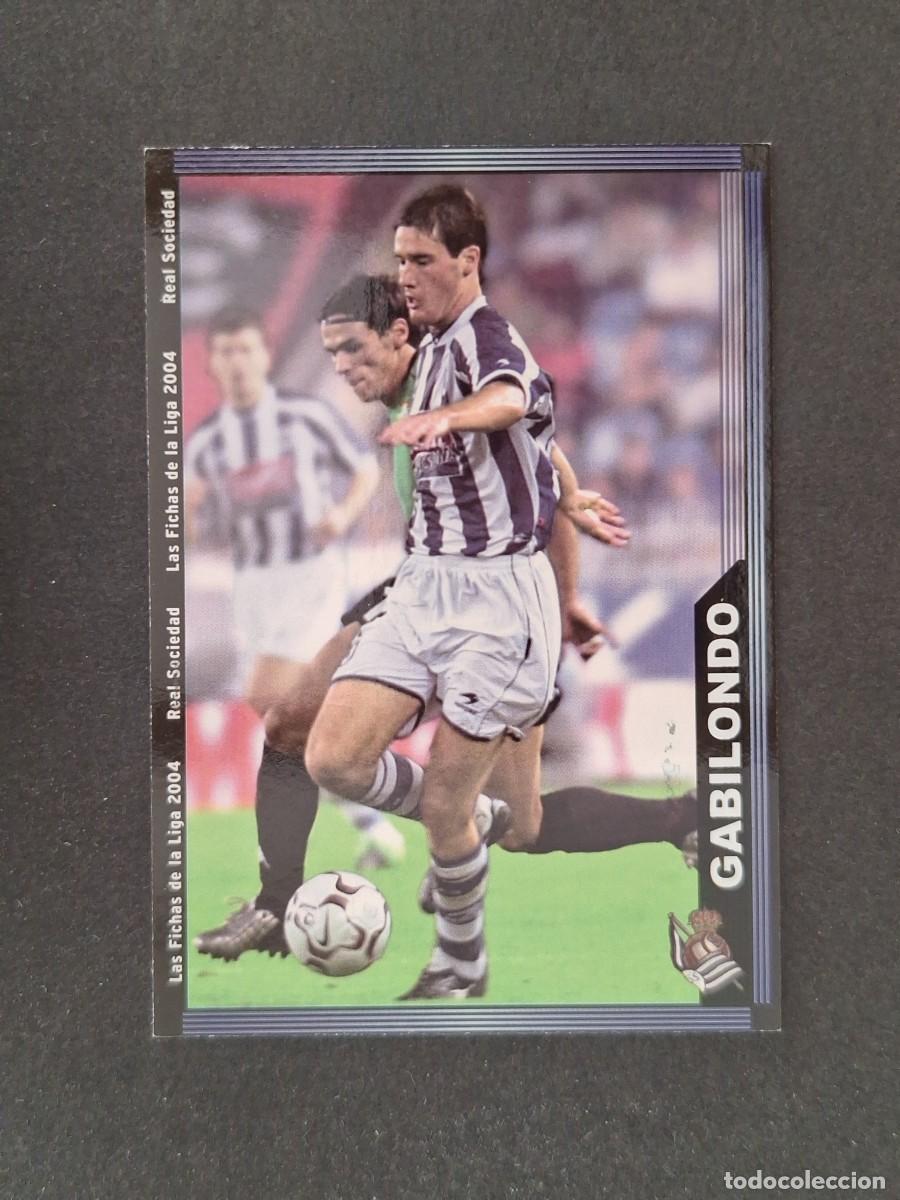 Cromos de f&uacute;tbol: L1 GABILONDO REAL SOCIEDAD 42 MUNDICROMO LAS FICHAS DE LA LIGA 2004 03 04