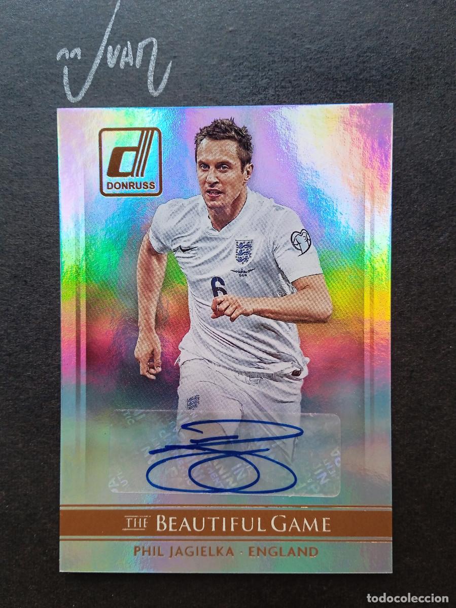 Figurine di Calcio: THE BEAUTIFUL GAME AUTOGRAFO PHIL JAGIELKA INGLATERRA EVERTON ⚽ PANINI &reg; DONRUSS 2015 2016 15 NUEVO