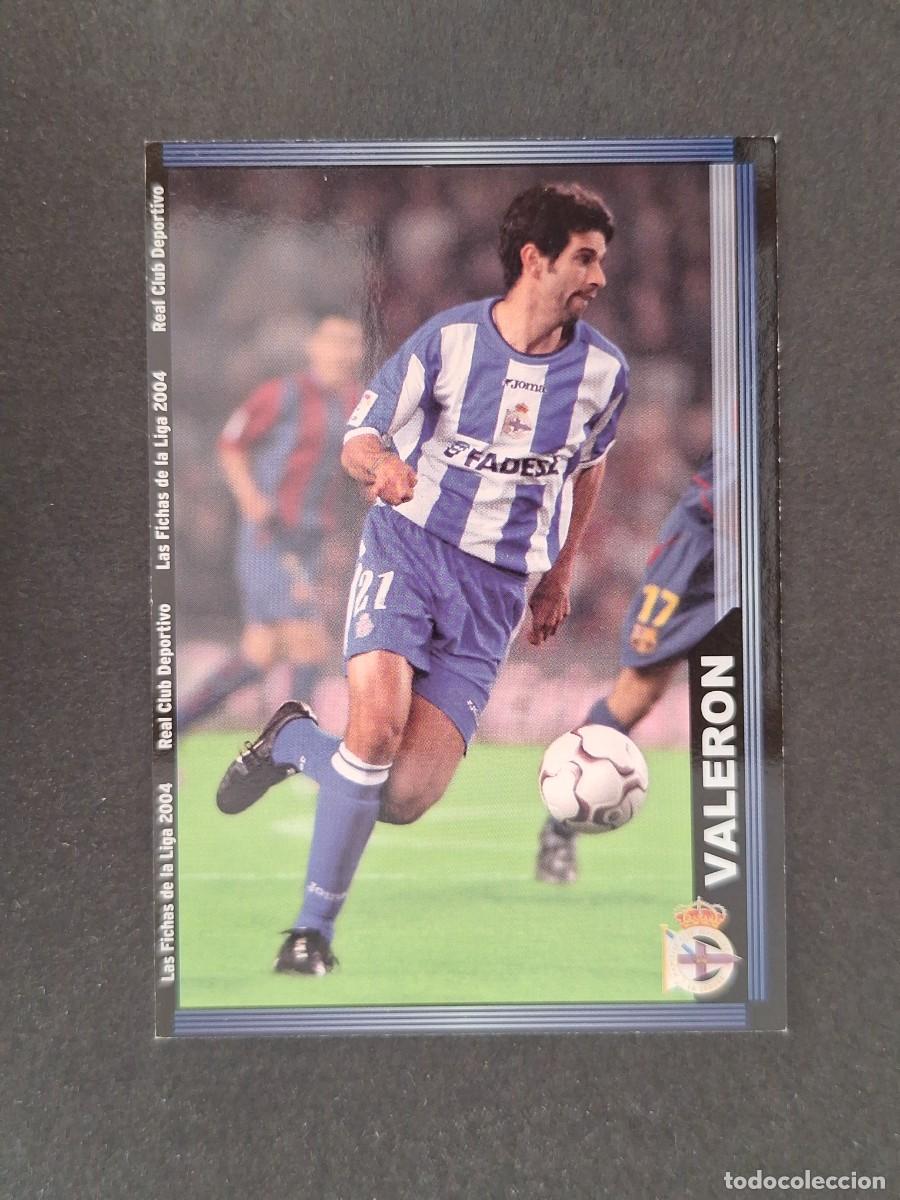 Fu&szlig;ball-Sticker: L1 VALERON DEPORTIVO DE LA CORU&Ntilde;A 73 MUNDICROMO LAS FICHAS DE LA LIGA 2004 03 04