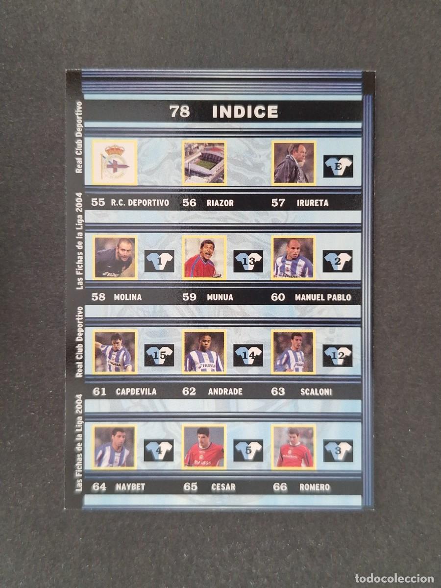 Fu&szlig;ball-Sticker: L1 INDICE DEPORTIVO DE LA CORU&Ntilde;A 78 MUNDICROMO LAS FICHAS DE LA LIGA 2004 03 04