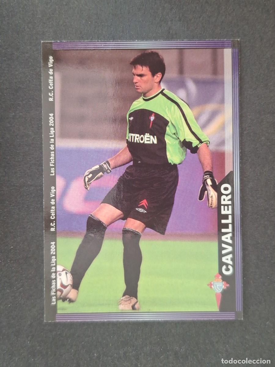 Fu&szlig;ball-Sticker: L1 CAVALLERO CELTA DE VIGO 85 MUNDICROMO LAS FICHAS DE LA LIGA 2004 03 04