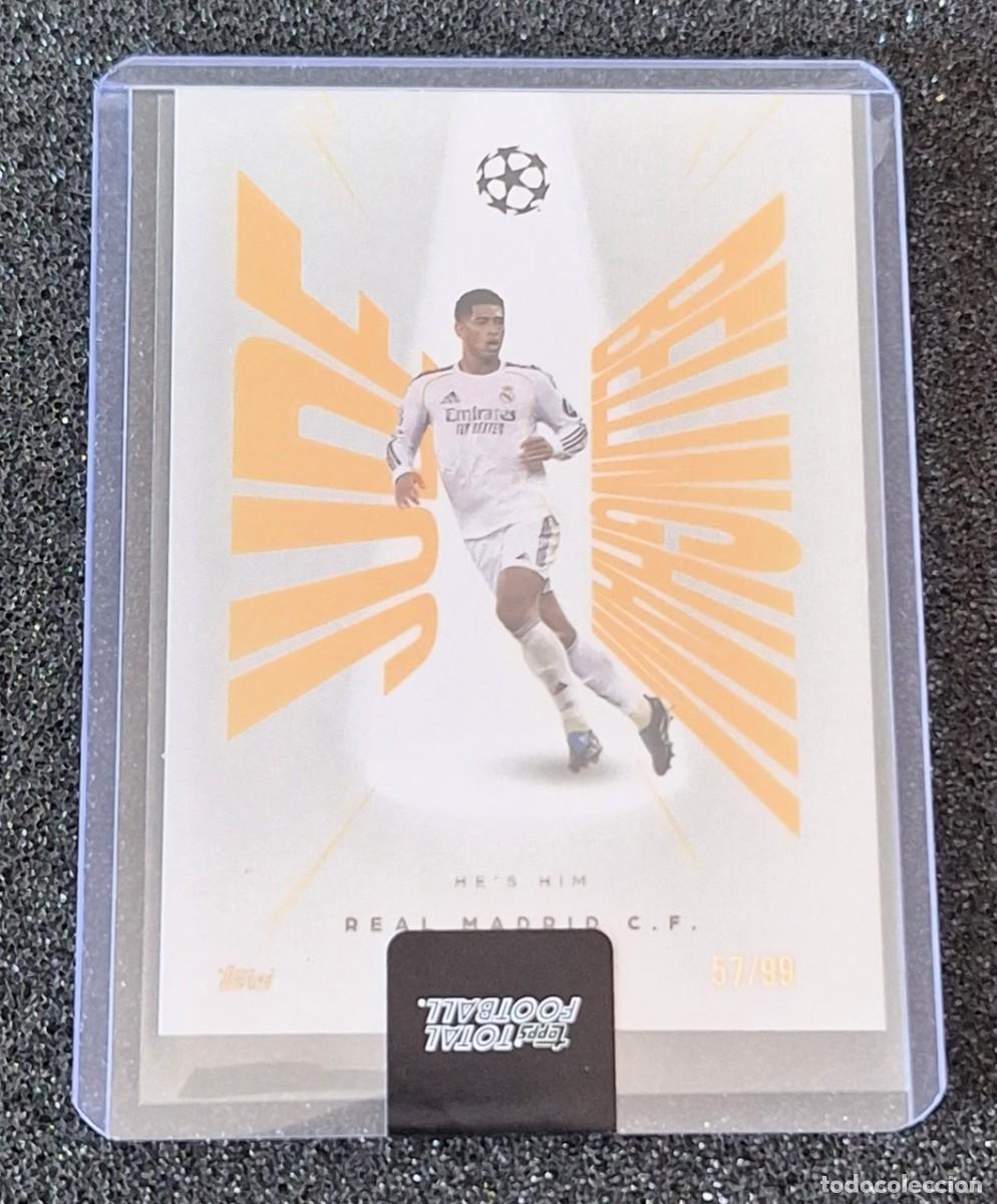 Cromos de f&uacute;tbol: Jude Bellingham Real Madrid Topps Total Football He's Him 57/99