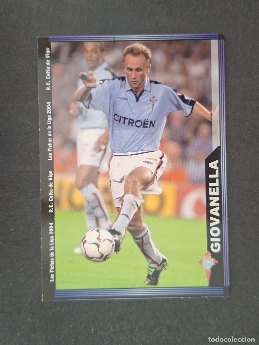 Cromos de f&uacute;tbol: L1 GIOVANELLA CELTA DE VIGO 96 MUNDICROMO LAS FICHAS DE LA LIGA 2004 03 04