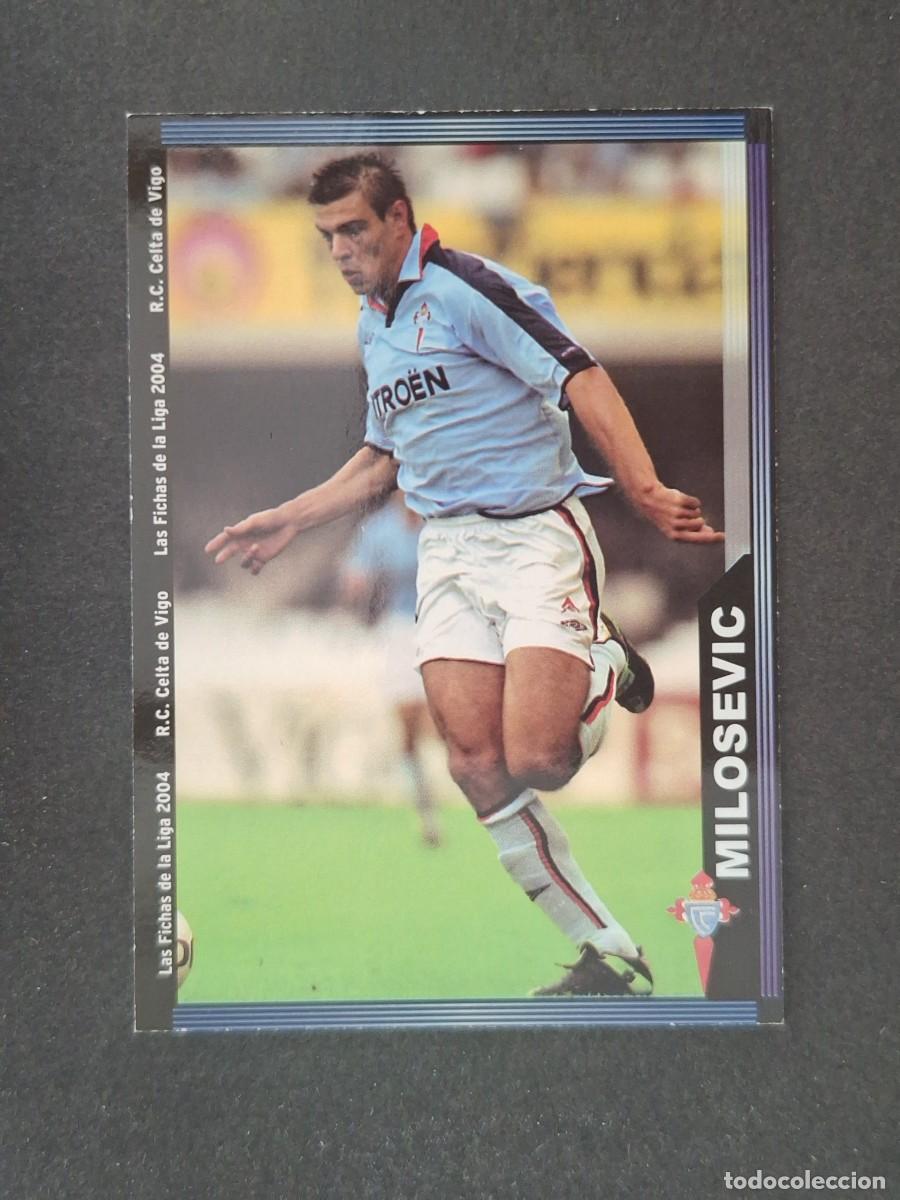 Football Stickers: L1 MILOSEVIC CELTA DE VIGO 101 MUNDICROMO LAS FICHAS DE LA LIGA 2004 03 04