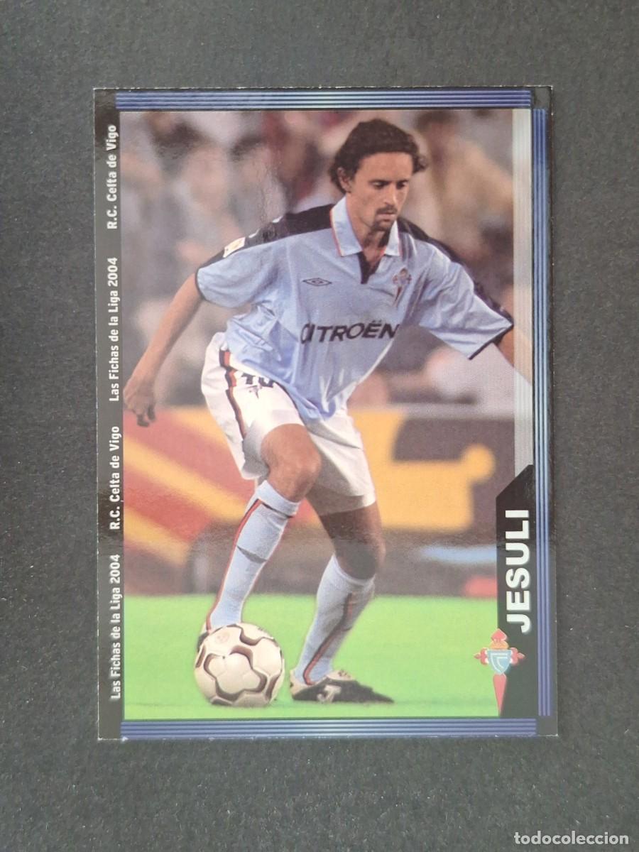 Football Stickers: L1 JESULI CELTA DE VIGO 103 MUNDICROMO LAS FICHAS DE LA LIGA 2004 03 04