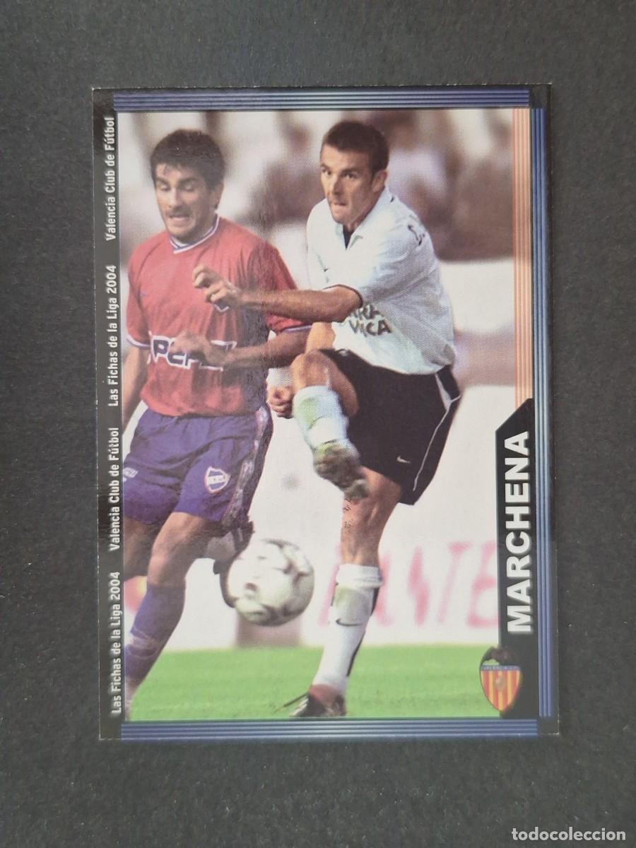 Cromos de Futebol: L1 MARCHENA VALENCIA C. F. 121 MUNDICROMO LAS FICHAS DE LA LIGA 2004 03 04