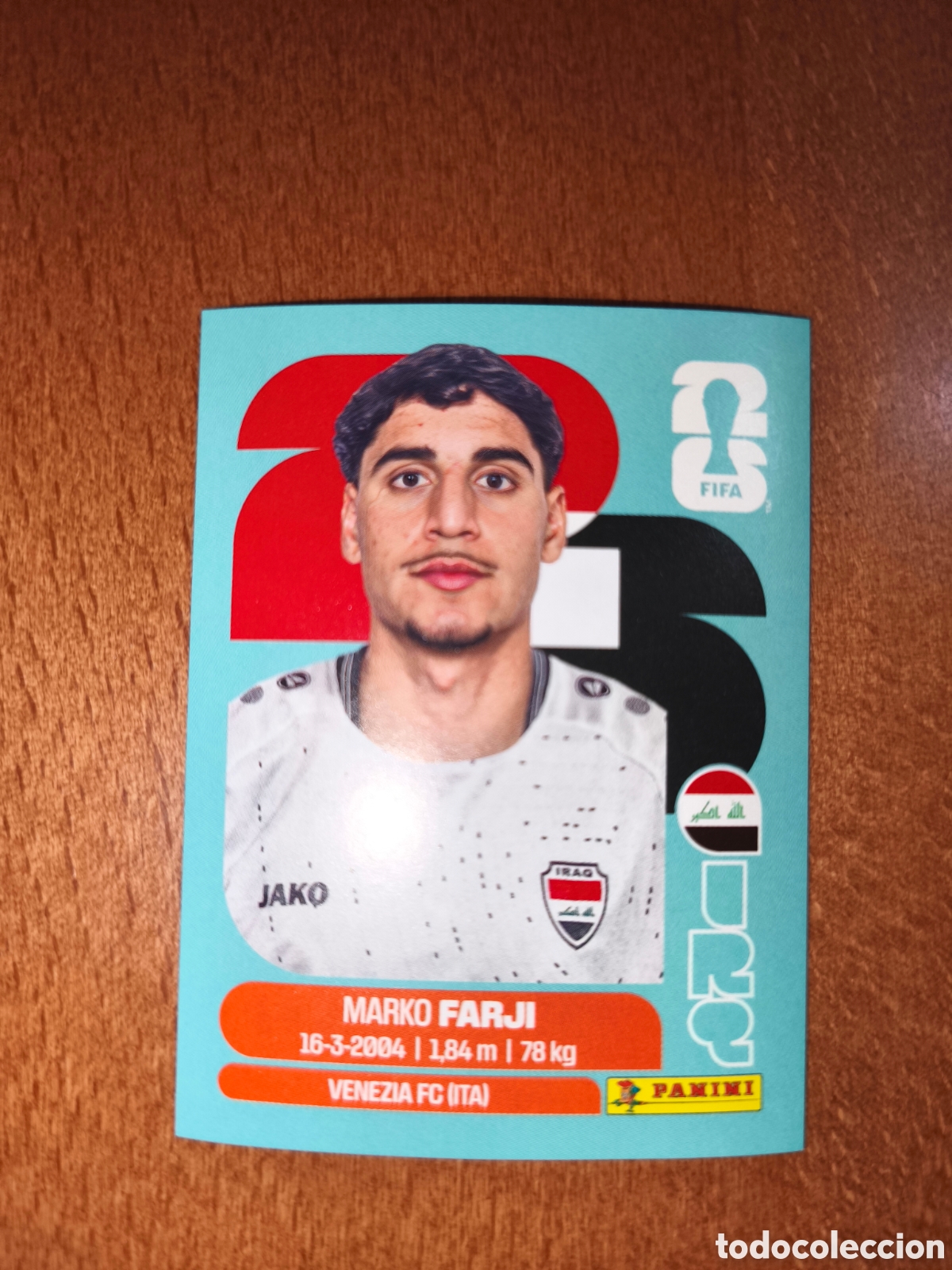 Fu&szlig;ball-Sticker: IRQ16 Marko Farji IRQ 16 Fifa World Cup 2026 Irak