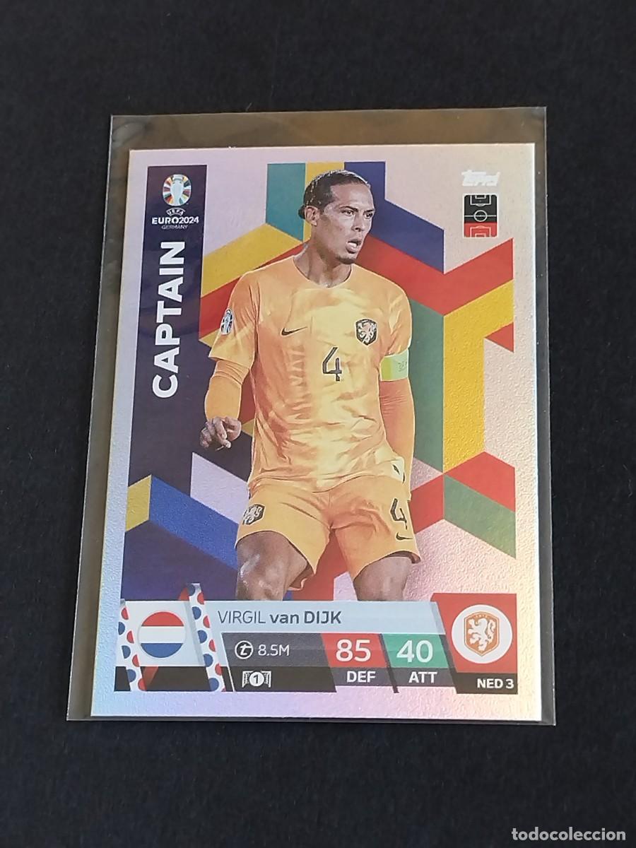 Cromos de f&uacute;tbol: VAN DIJK CAPTAIN NED 3 PA&Iacute;SES BAJOS - TOPPS EUROCOPA 2024 MATCH ATTAX UEFA EURO 24 NED3