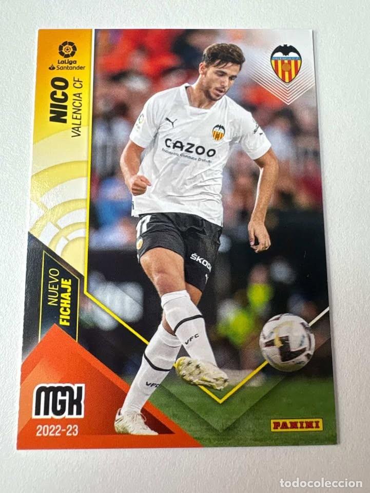 Cromos de f&uacute;tbol: Carta Nico Nuevo Fichaje Valencia 458 Megacracks 2022-23