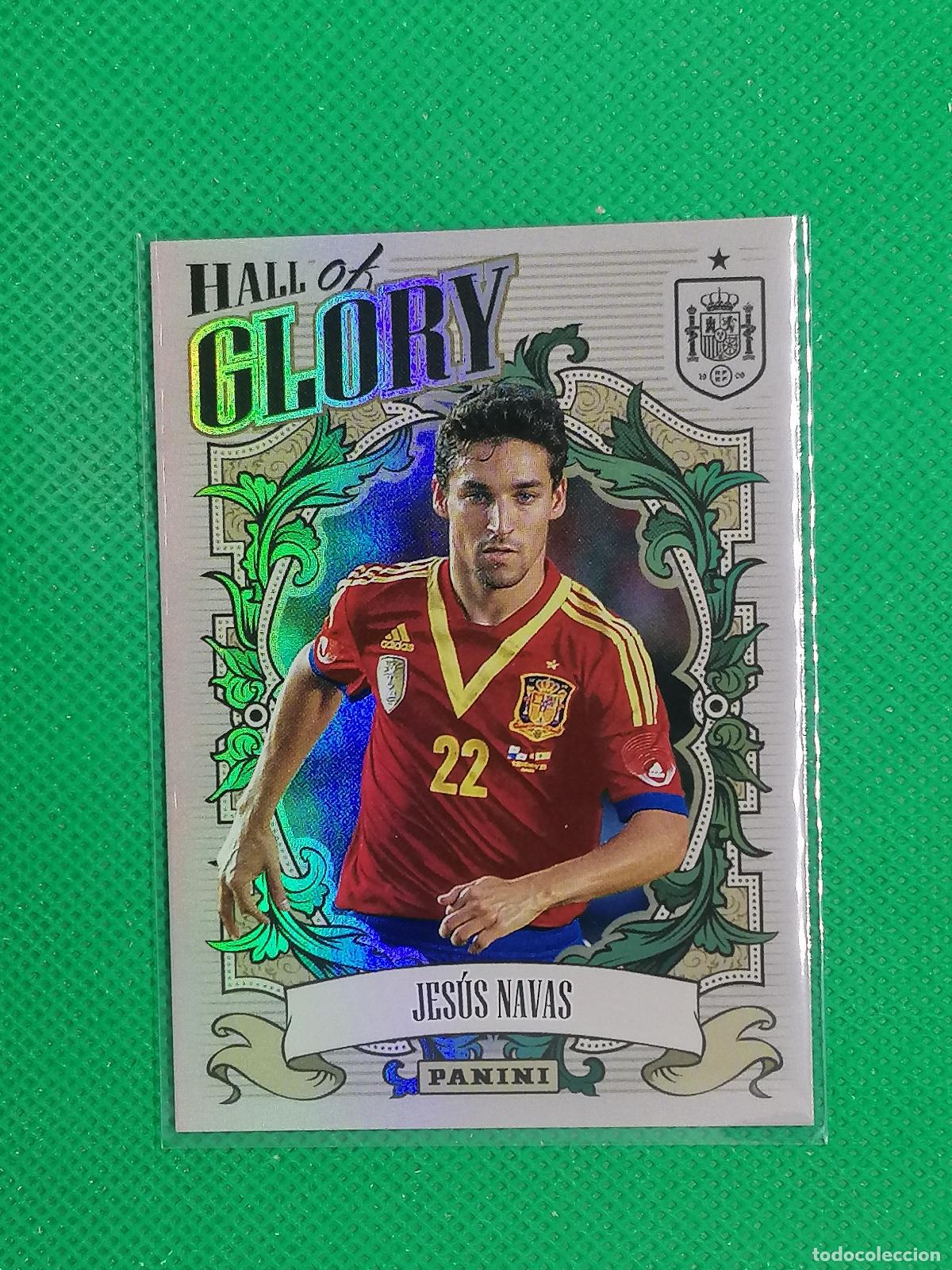 Cromos de f&uacute;tbol: HG9 JESUS NAVAS HALL OF GLORY ⚽PANINI TRIBUTO SELECCION ESPA&Ntilde;OLA ESPA&Ntilde;A CARD 26 2026⚽
