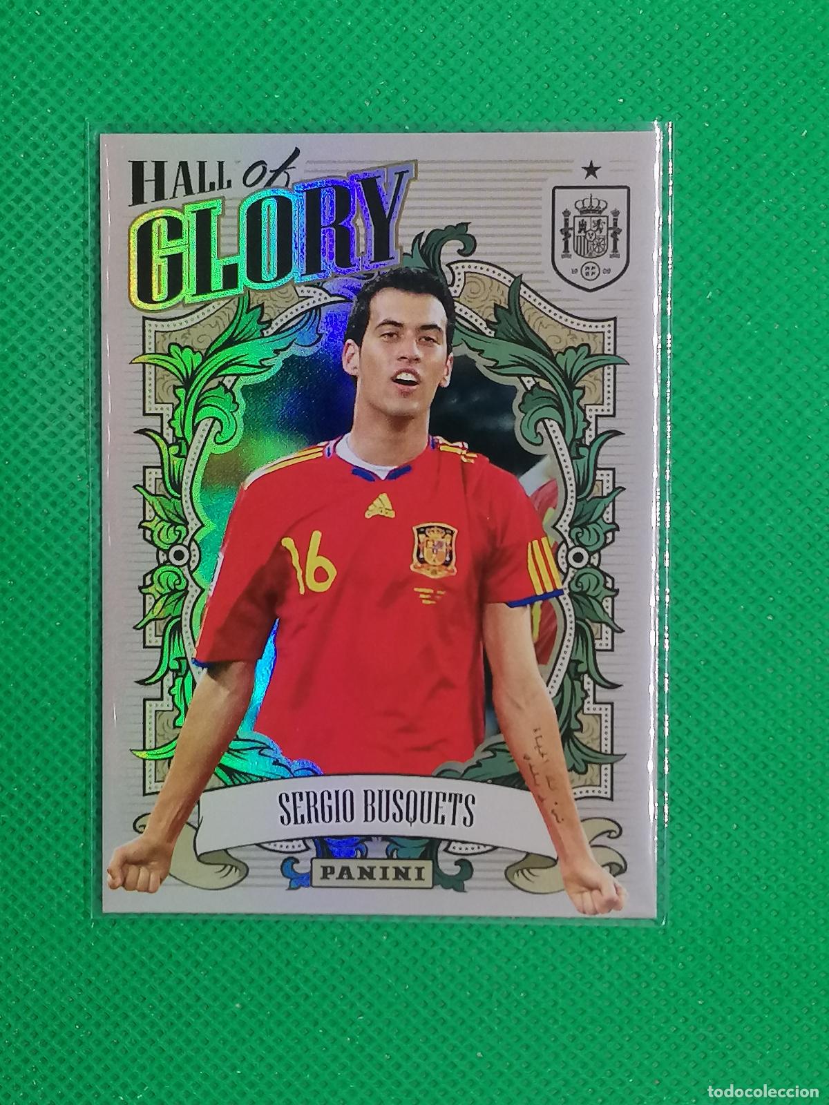 Cromos de f&uacute;tbol: HG18 SERGIO BUSQUETS HALL OF GLORY ⚽PANINI TRIBUTO SELECCION ESPA&Ntilde;OLA ESPA&Ntilde;A CARD 26 2026⚽