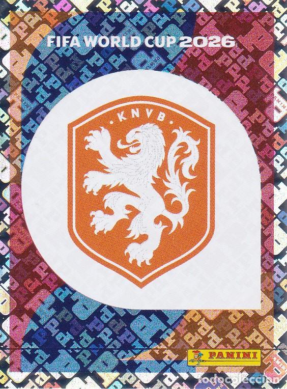 Cromos de f&uacute;tbol: FIFA WORLD CUP 2026 * ESCUDO N&ordm; 1 * DE PAISES BAJOS - NUEVO DE SOBRE (A-18)