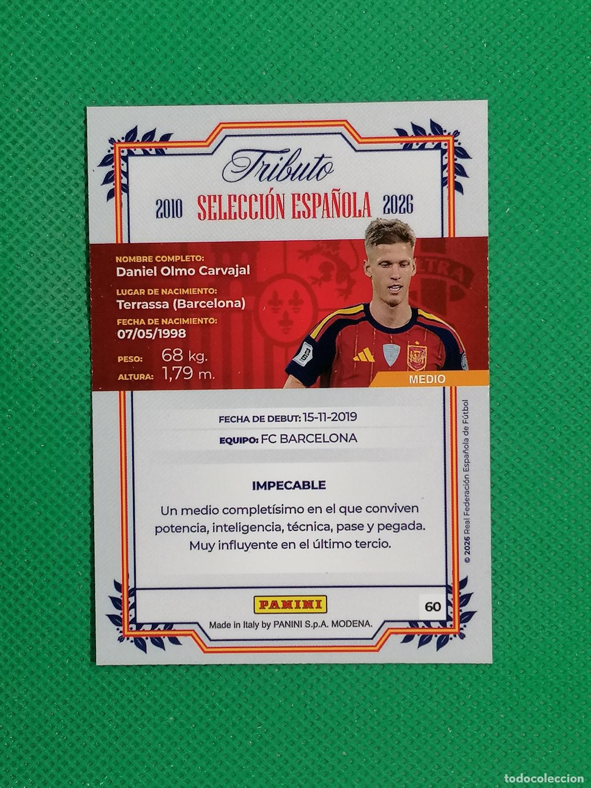 Cromos de f&uacute;tbol: 60 DANI OLMO ⚽PANINI TRIBUTO SELECCION ESPA&Ntilde;OLA ESPA&Ntilde;A CARD 26 2026⚽