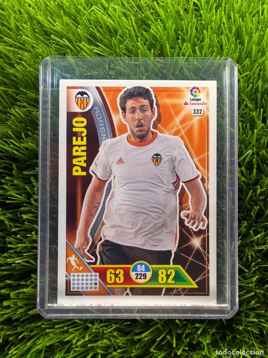 Cromos de f&uacute;tbol: N&ordm; 332 Parejo Valencia CF Adrenalyn XL 16 17