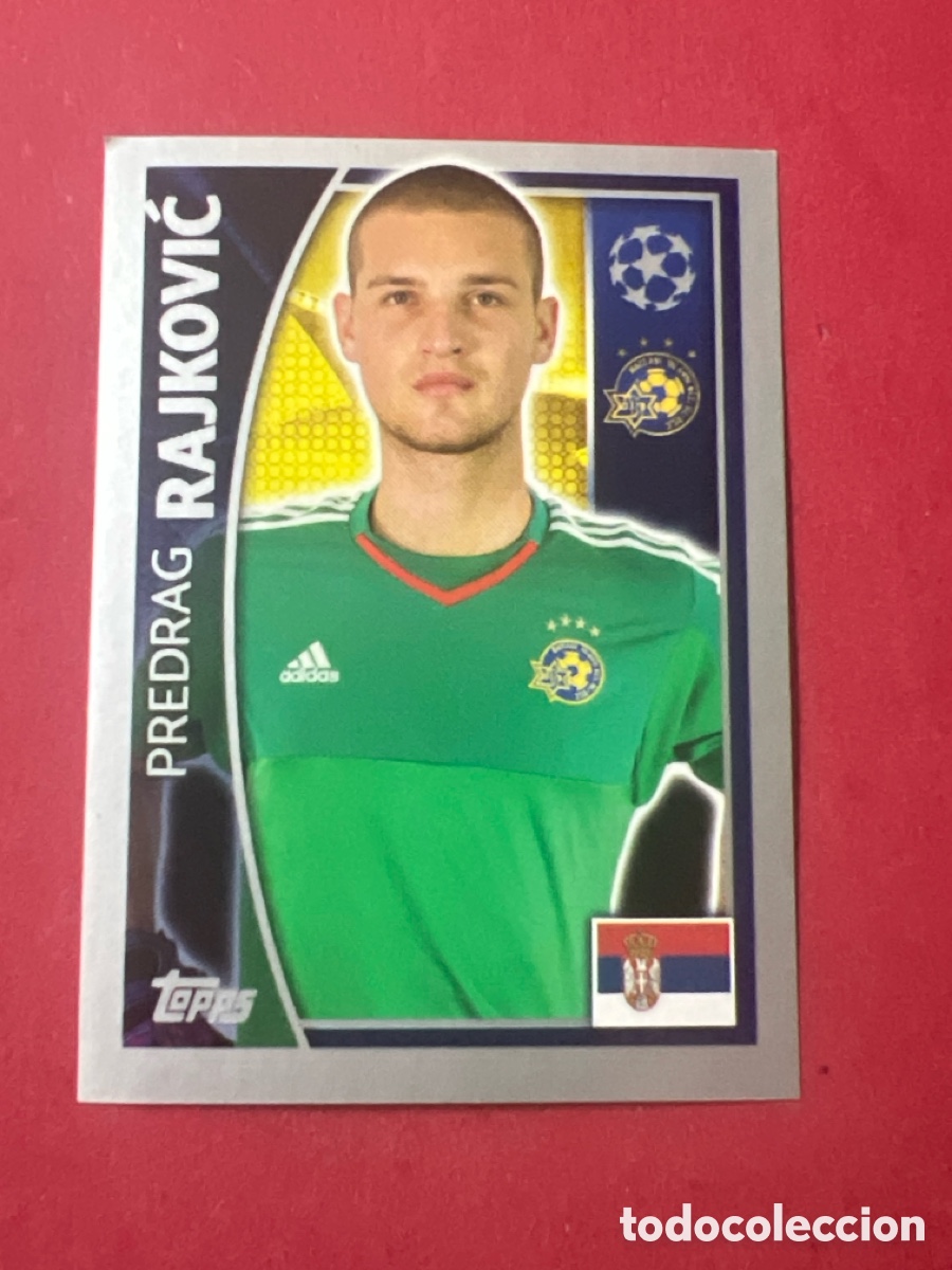 Cromos de f&uacute;tbol: CROMO FUTBOL RAJKOVIC MACCABI TEL AVIV SIN PEGAR N&ordm; 495 CHAMPIONS LEAGUE 2015-2016/15-16 TOPPS
