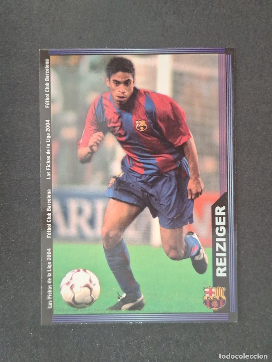 Cromos de f&uacute;tbol: L1 REIZIGER F. C. BARCELONA 147 MUNDICROMO LAS FICHAS DE LA LIGA 2004 03 04