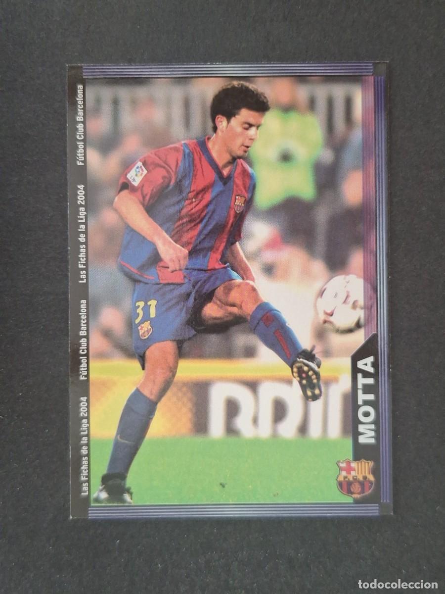 Cromos de f&uacute;tbol: L1 MOTTA F. C. BARCELONA 149 MUNDICROMO LAS FICHAS DE LA LIGA 2004 03 04