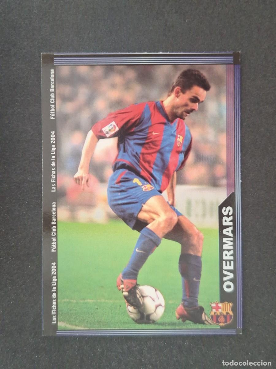 Cromos de f&uacute;tbol: L1 OVERMARS F. C. BARCELONA 158 MUNDICROMO LAS FICHAS DE LA LIGA 2004 03 04