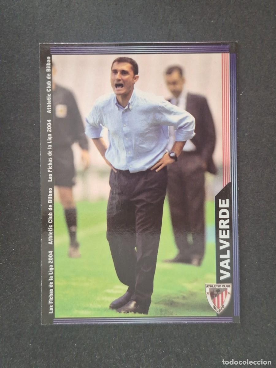 Cromos de f&uacute;tbol: L1 VALVERDE ENTRENADOR ATHLETIC CLUB DE BILBAO 165 MUNDICROMO LAS FICHAS DE LA LIGA 2004 03 04