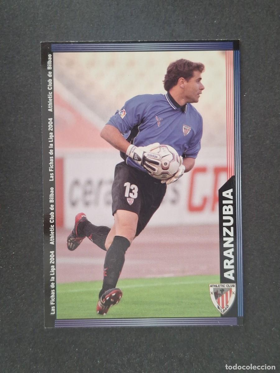 Cromos de f&uacute;tbol: L1 ARANZUBIA ATHLETIC CLUB DE BILBAO 166 MUNDICROMO LAS FICHAS DE LA LIGA 2004 03 04