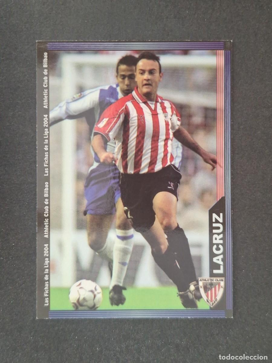 Cromos de f&uacute;tbol: L1 LACRUZ ATHLETIC CLUB DE BILBAO 168 MUNDICROMO LAS FICHAS DE LA LIGA 2004 03 04