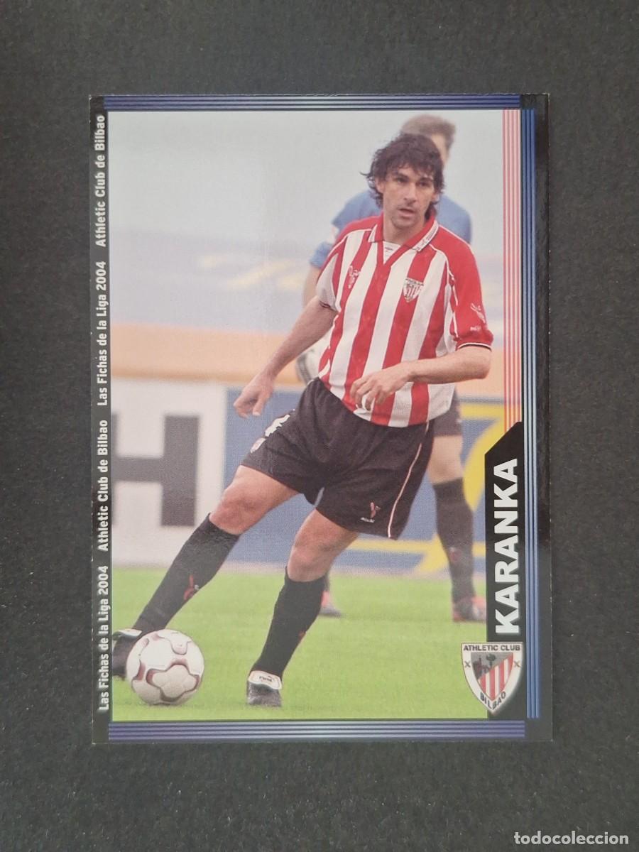 Cromos de f&uacute;tbol: L1 KARANKA ATHLETIC CLUB DE BILBAO 169 MUNDICROMO LAS FICHAS DE LA LIGA 2004 03 04