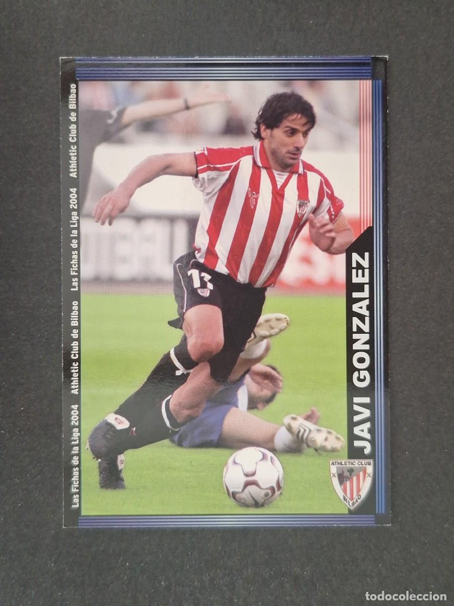 Cromos de f&uacute;tbol: L1 JAVI GONZALEZ ATHLETIC CLUB DE BILBAO 171 MUNDICROMO LAS FICHAS DE LA LIGA 2004 03 04