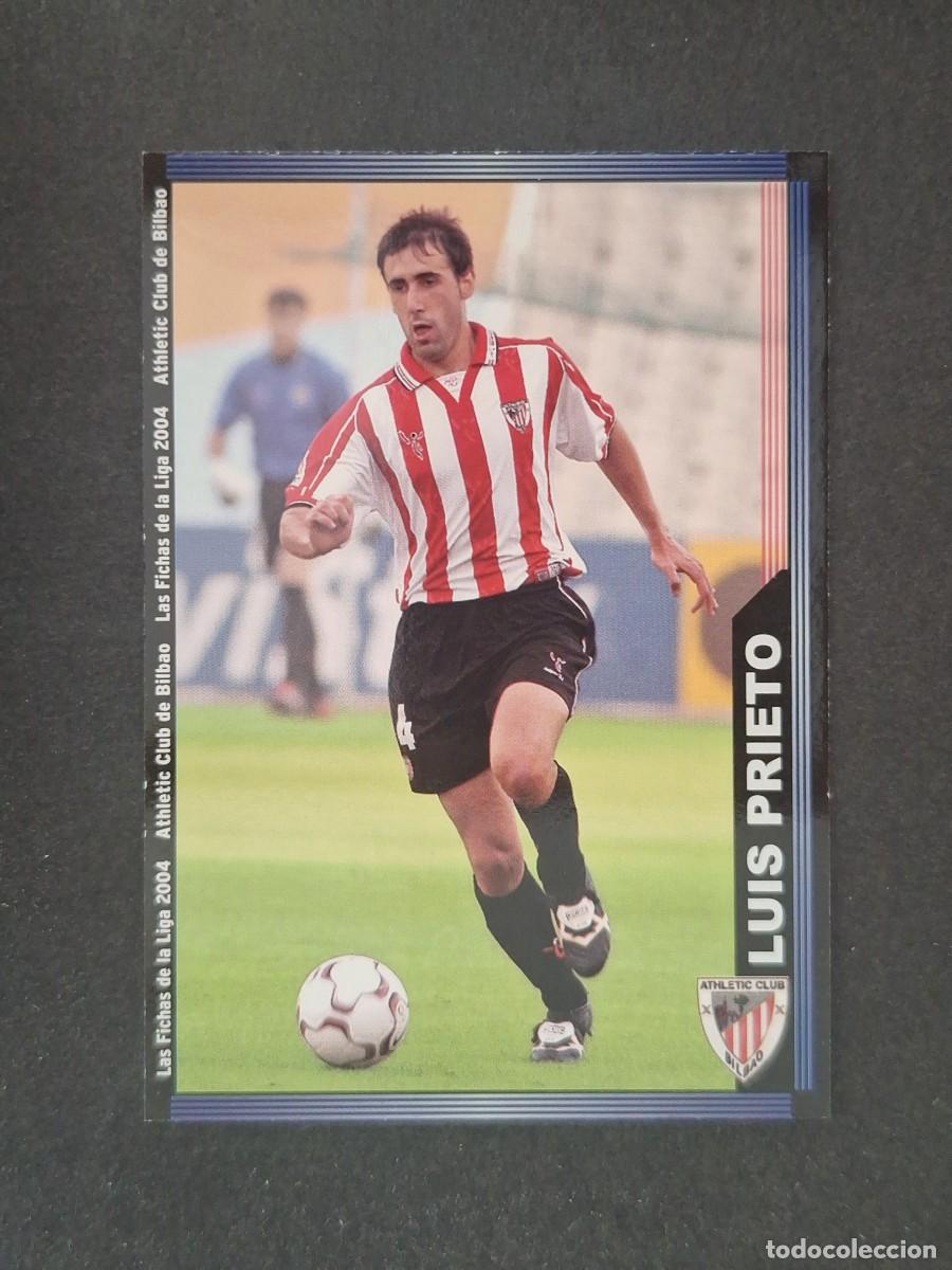 Cromos de f&uacute;tbol: L1 LUIS PRIETO ATHLETIC CLUB DE BILBAO 173 MUNDICROMO LAS FICHAS DE LA LIGA 2004 03 04