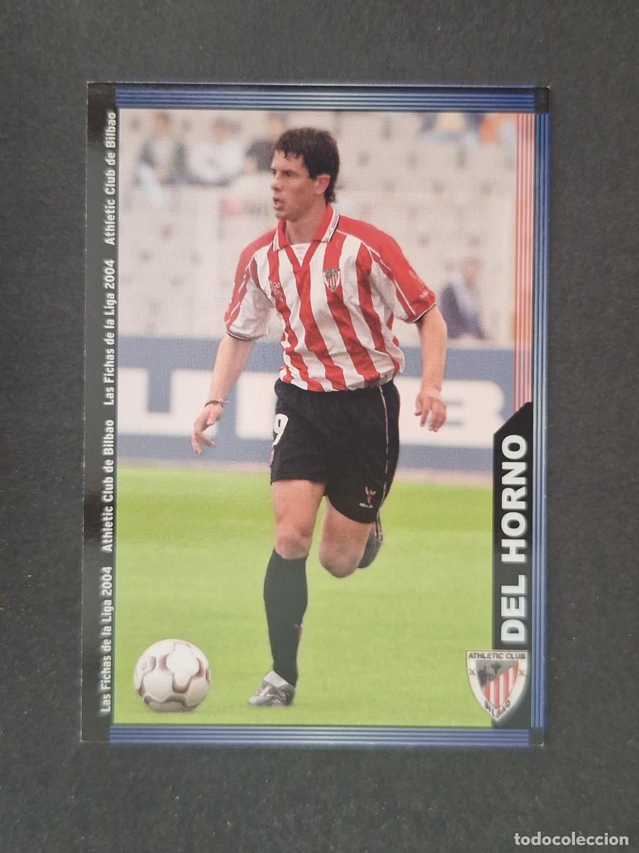 Cromos de f&uacute;tbol: L1 DEL HORNO ATHLETIC CLUB DE BILBAO 176 MUNDICROMO LAS FICHAS DE LA LIGA 2004 03 04