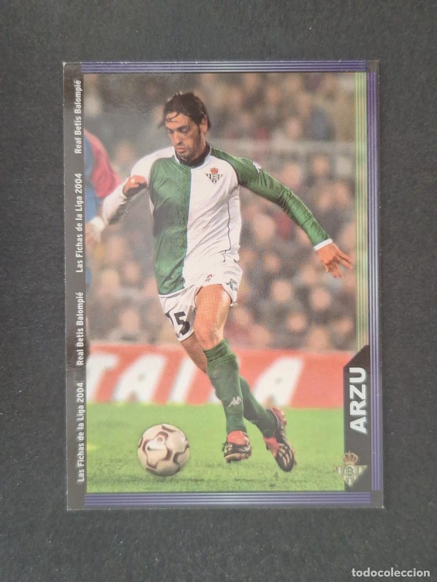 Cromos de f&uacute;tbol: L1 ARZU REAL BETIS BALOMPIE 197 MUNDICROMO LAS FICHAS DE LA LIGA 2004 03 04