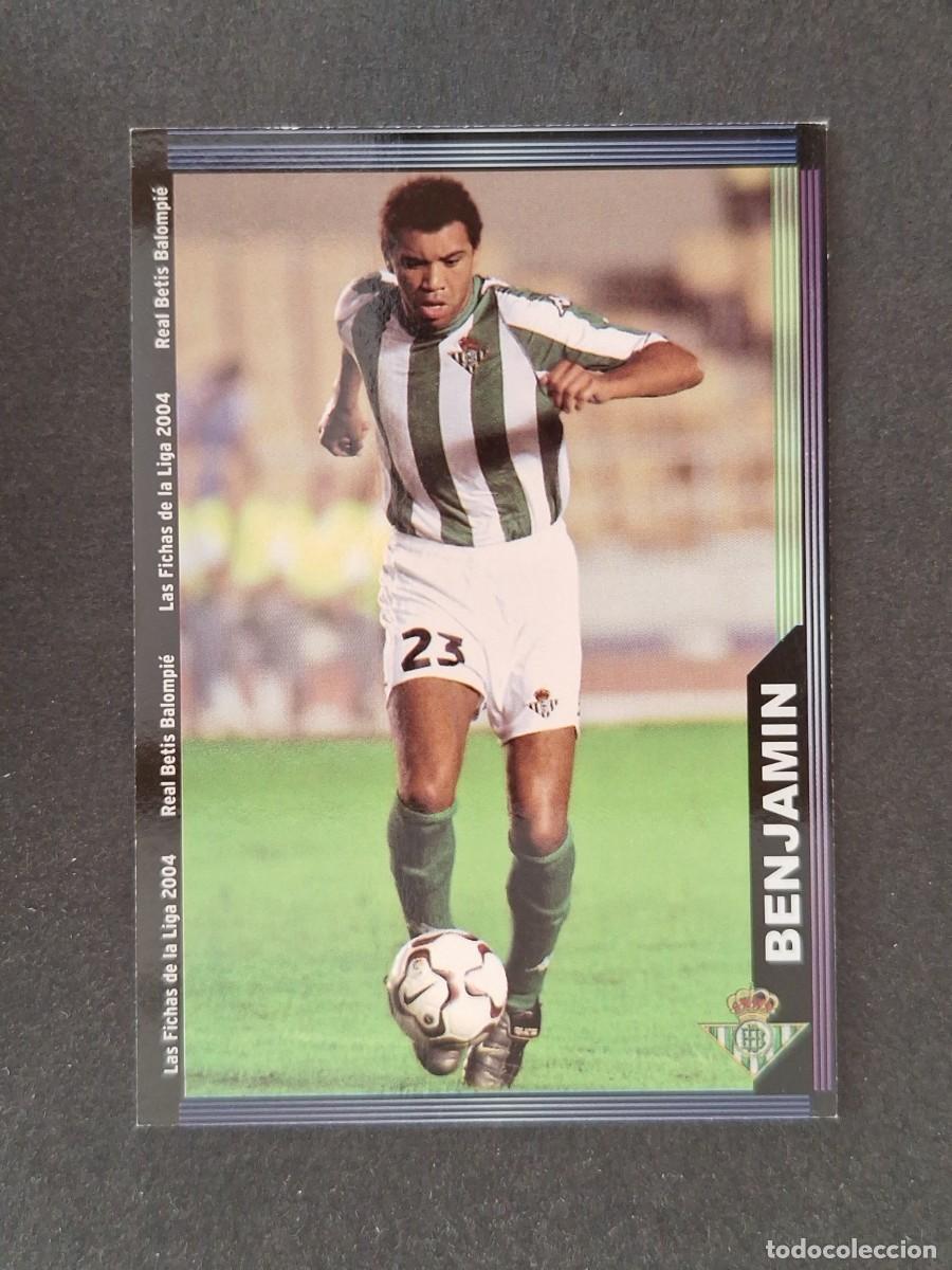 Figurine di Calcio: L1 BENJAMIN REAL BETIS BALOMPIE 205 MUNDICROMO LAS FICHAS DE LA LIGA 2004 03 04