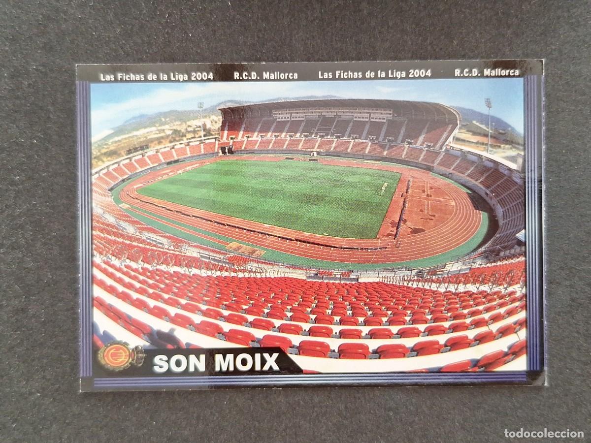 Cromos de f&uacute;tbol: L1 ESTADIO SON MOIX R. C. D. MALLORCA 218 MUNDICROMO LAS FICHAS DE LA LIGA 2004 03 04