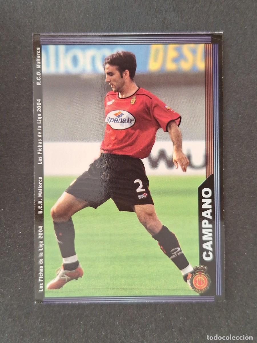 Cromos de f&uacute;tbol: L1 CAMPANO R. C. D. MALLORCA 222 MUNDICROMO LAS FICHAS DE LA LIGA 2004 03 04