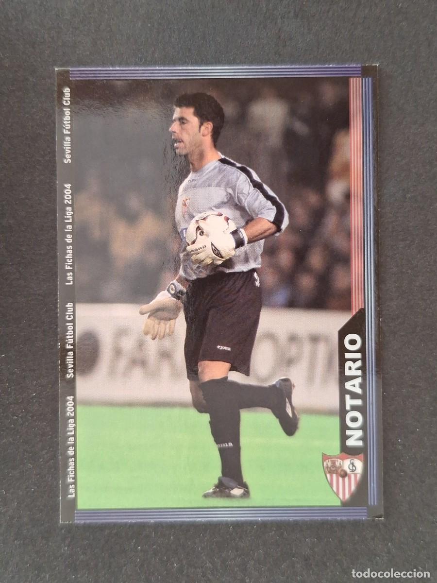 Cromos de f&uacute;tbol: L1 NOTARIO SEVILLA F. C. 247 MUNDICROMO LAS FICHAS DE LA LIGA 2004 03 04