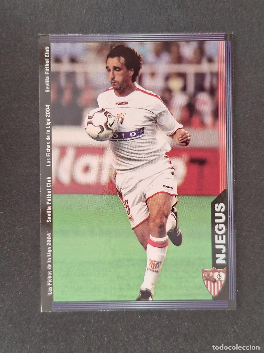 Cromos de f&uacute;tbol: L1 NJEGUS SEVILLA F. C. 253 MUNDICROMO LAS FICHAS DE LA LIGA 2004 03 04