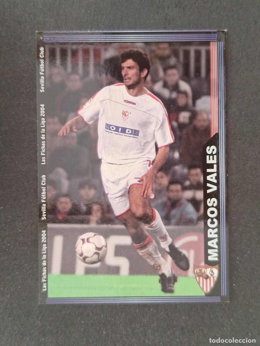 Cromos de f&uacute;tbol: L1 MARCOS VALES SEVILLA F. C. 262 MUNDICROMO LAS FICHAS DE LA LIGA 2004 03 04
