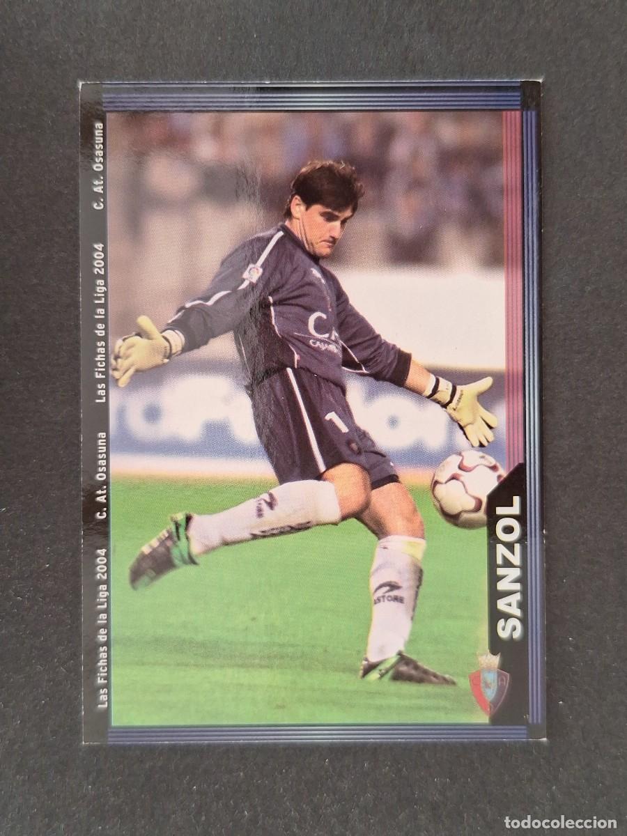 Cromos de f&uacute;tbol: L1 SANZOL C. A. OSASUNA 274 MUNDICROMO LAS FICHAS DE LA LIGA 2004 03 04