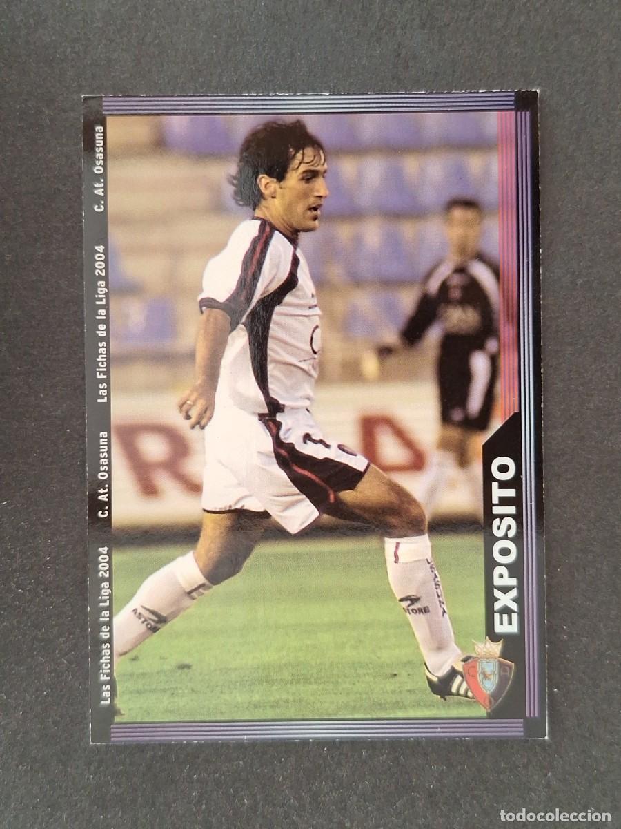 Cromos de f&uacute;tbol: L1 EXPOSITO C. A. OSASUNA 279 MUNDICROMO LAS FICHAS DE LA LIGA 2004 03 04
