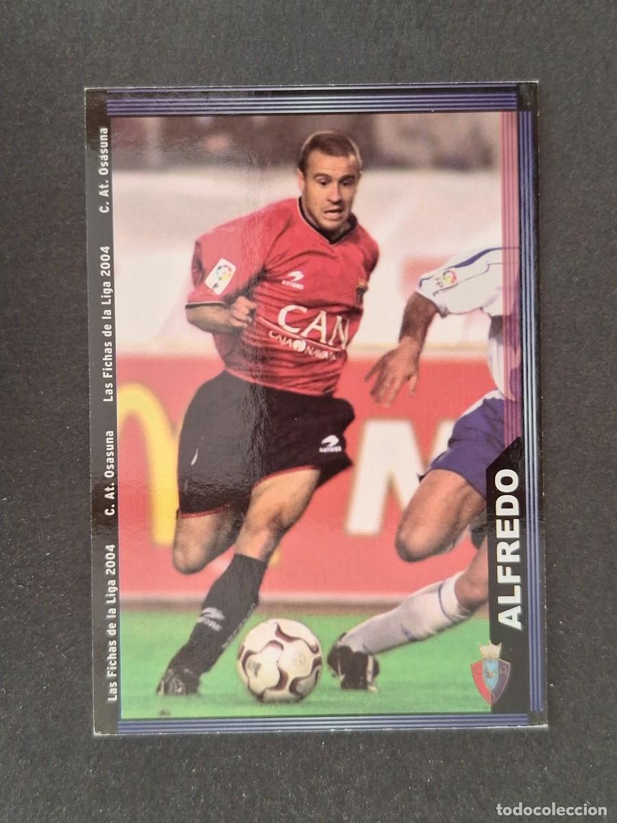 Cromos de f&uacute;tbol: L1 ALFREDO C. A. OSASUNA 280 MUNDICROMO LAS FICHAS DE LA LIGA 2004 03 04