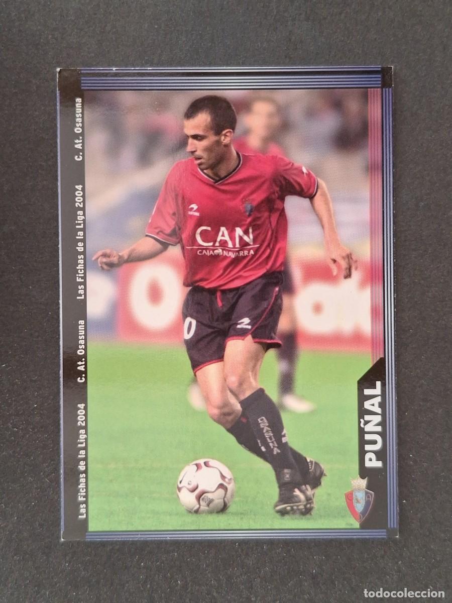 Cromos de f&uacute;tbol: L1 PU&Ntilde;AL C. A. OSASUNA 283 MUNDICROMO LAS FICHAS DE LA LIGA 2004 03 04
