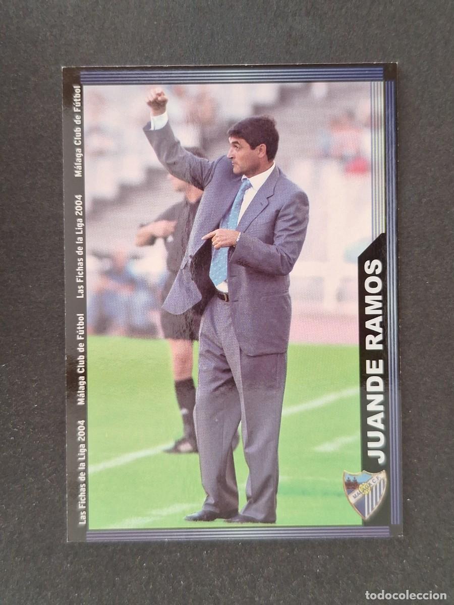 Cromos de f&uacute;tbol: L1 JUANDE RAMOS ENTRENADOR MALAGA C. F. 327 MUNDICROMO LAS FICHAS DE LA LIGA 2004 03 04