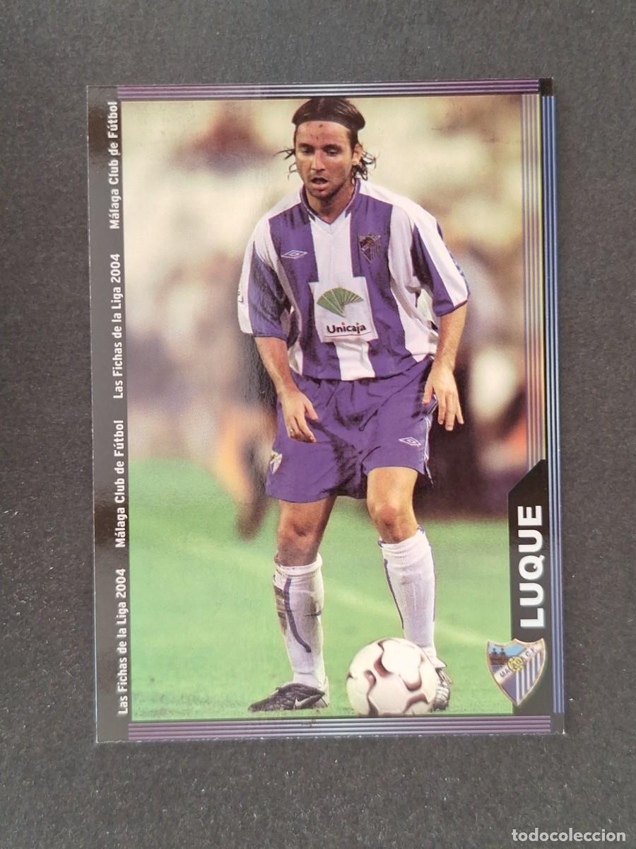 Cromos de f&uacute;tbol: L1 LUQUE MALAGA C. F. 344 MUNDICROMO LAS FICHAS DE LA LIGA 2004 03 04