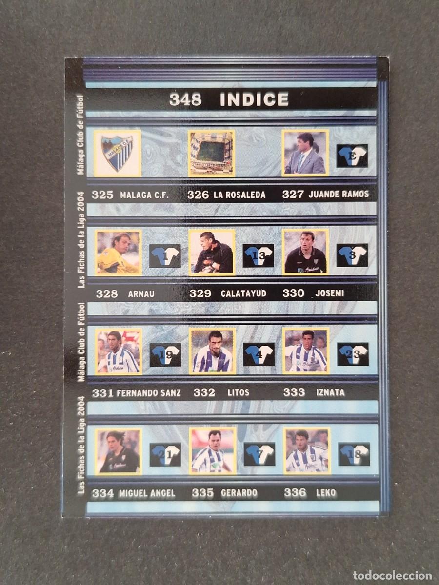 Cromos de f&uacute;tbol: L1 INDICE MALAGA C. F. 348 MUNDICROMO LAS FICHAS DE LA LIGA 2004 03 04