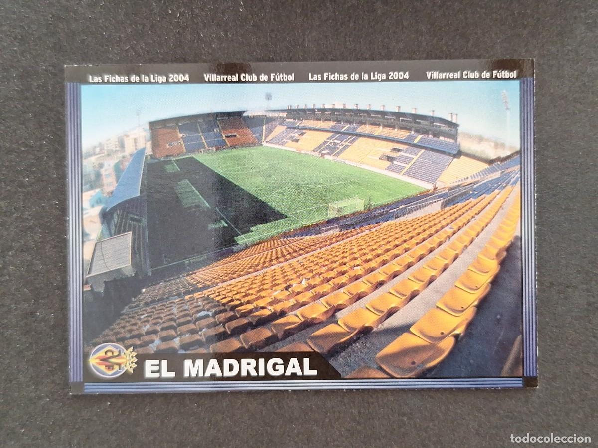 Cromos de f&uacute;tbol: L1 ESTADIO EL MADRIGAL VILLARREAL C. F. 380 MUNDICROMO LAS FICHAS DE LA LIGA 2004 03 04