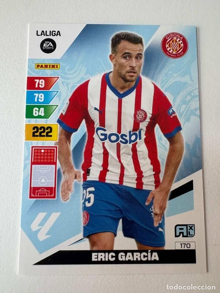 Cromos de f&uacute;tbol: Carta Eric Garc&iacute;a Girona 170 Adrenalyn 2023-24
