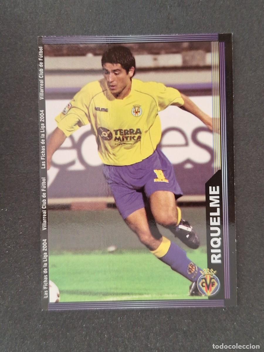 Cromos de f&uacute;tbol: L1 RIQUELME VILLARREAL C. F. 394 MUNDICROMO LAS FICHAS DE LA LIGA 2004 03 04