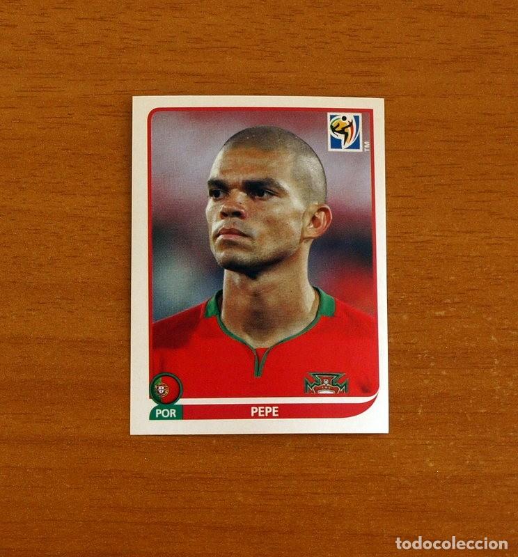 Cromos de f&uacute;tbol: Portugal -N&ordm; 548 Pepe -Mundial South Africa 2010 FIFA World Cup-Panini -Nunca Pegado