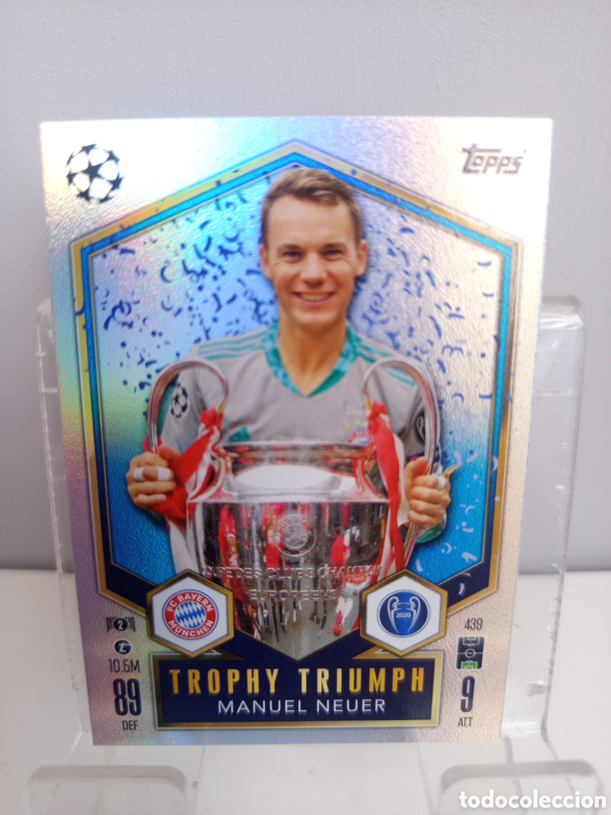 Cromos de f&uacute;tbol: ❇️ CROMO ⚽ NEUER BAYERN DE M&Uacute;NICH 439 TROPHY TRIUMPH 24 25 MATCH ATTAX CHAMPIONS LEAGUE TOPPS ❇️