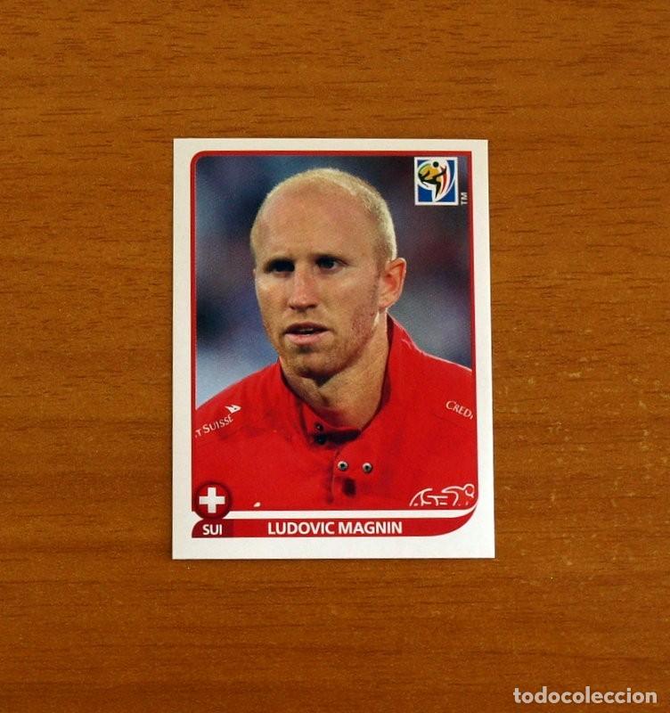 Cromos de f&uacute;tbol: Suiza -N&ordm; 584 Ludovic Magnin -Mundial South Africa 2010 FIFA World Cup-Panini -Nunca Pegado