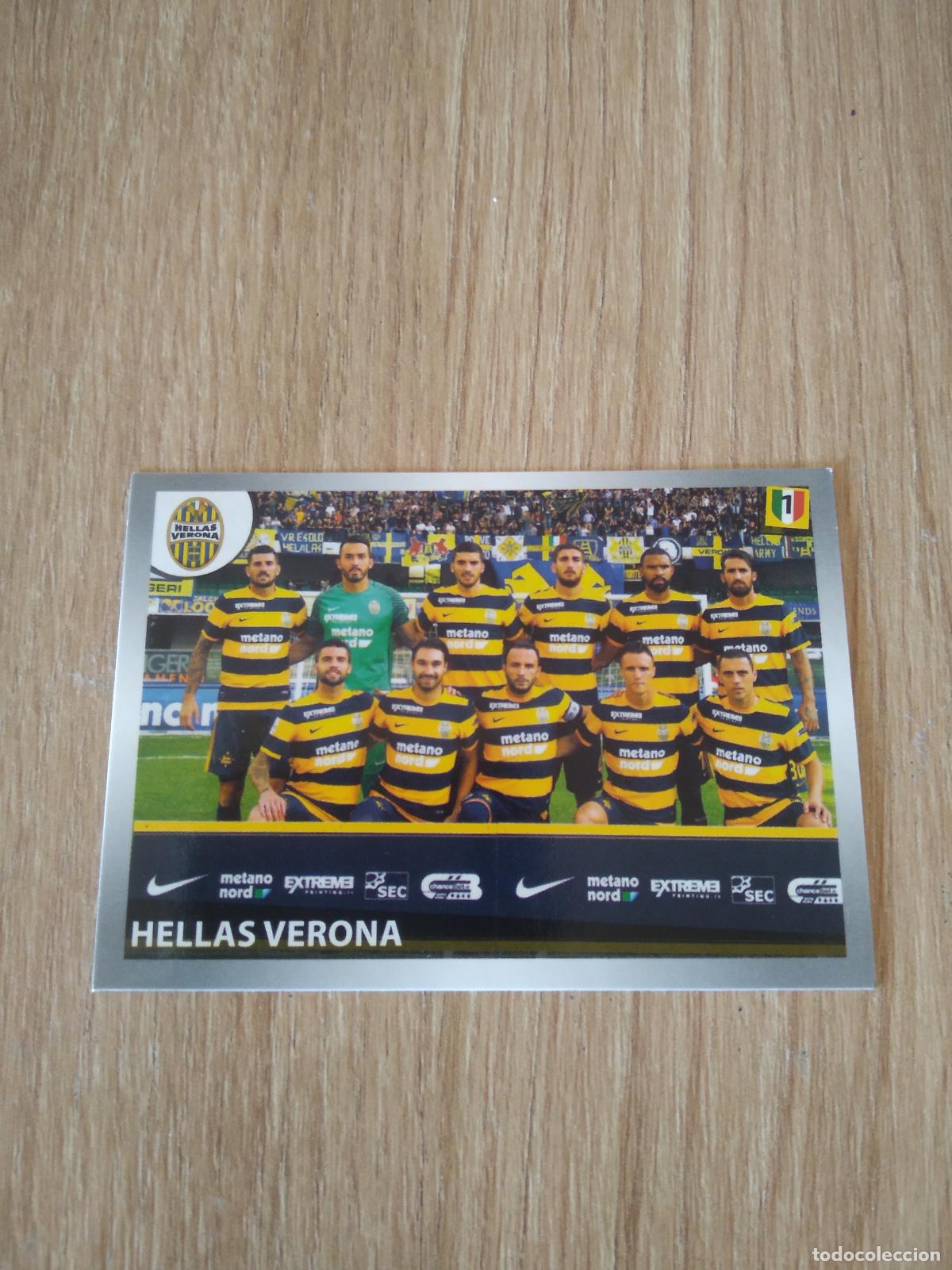 Figurine di Calcio: 649 EQUIPO PLANTILLA HELLAS VERONA CROMO FUTBOL PANINI LIGA ITALIA 16-17 CALCIATORI 2016-2017